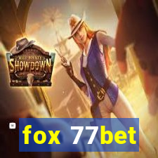 fox 77bet